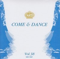  社交ダンスＣＤ　国内盤　NA-38 カム・アンド・ダンス 第38集 /ダンスミュージック・フオノ
