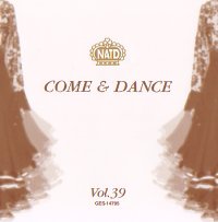  社交ダンスＣＤ　国内盤　NA-39 カム・アンド・ダンス 第39集 /ダンスミュージック・フオノ