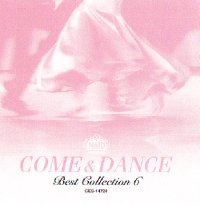  社交ダンスＣＤ　国内盤　NABC6　カム＆ダンス・ベストコレクション第6集 /ダンスミュージック・フオノ