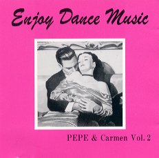 社交ダンスＣＤ　国内盤　PEPE2　エンジョイ・ダンス・ミュージック 第２集 /ダンスミュージック・フオノ